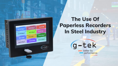 The Use Of Paperless Recorders In Steel Industry-G-Tek