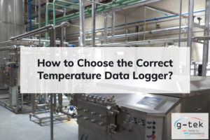 Choose the Correct Temperature Data Logger-G-Tek