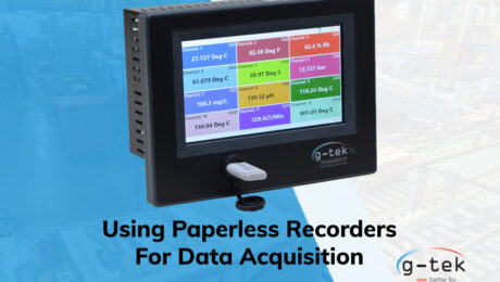 Using Paperless Recorders For Data Acquisition-G-Tek