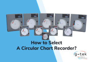 How to Select a Circular Chart Recorder-G-Tek