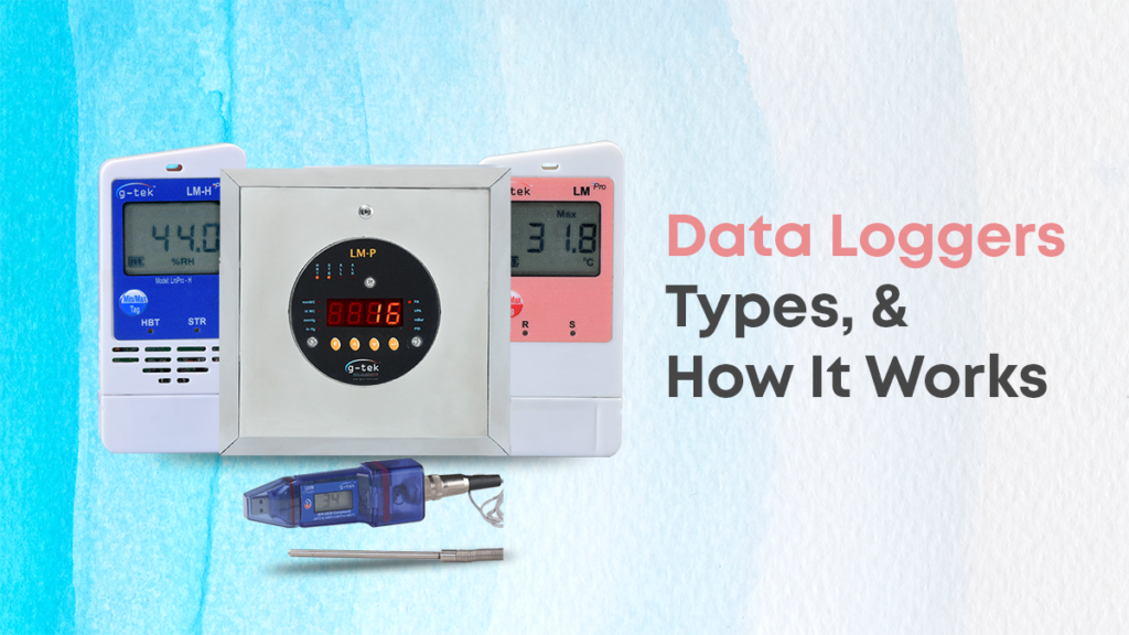 Data Loggers, Types, and How It Works | G-Tek India